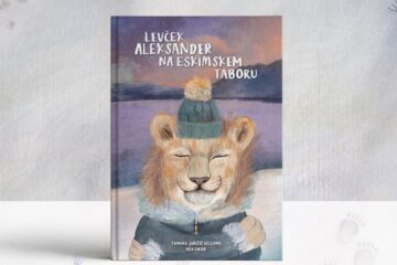 Otroška knjiga Levček Aleksander na eskimskem taboru v izdaji LEO klub Mavrica Celje